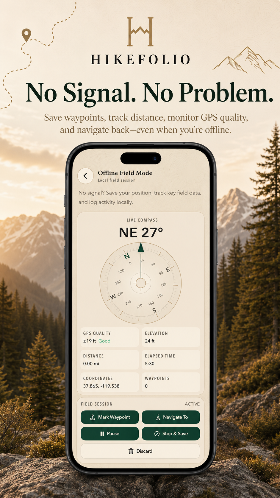 HikeFolio campaign card titled No Signal. No Problem, showing Offline Field Mode with compass, GPS quality, waypoints, and field-session controls.